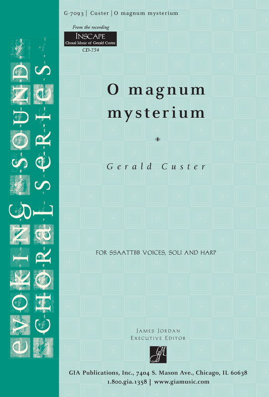 O magnum mysterium