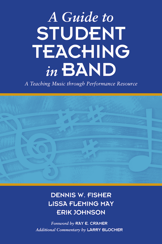 A Guide to Student Teaching in Band