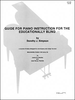 Guide for Piano Instruction for the Educationally Blind