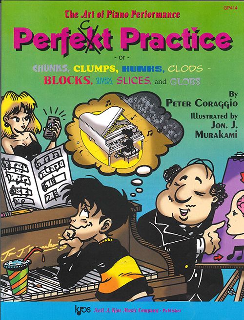 Art Of Piano Performance - Perfect Practice