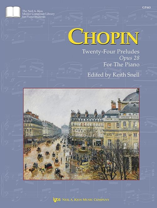 Chopin: Twenty-Four Preludes Opus 28