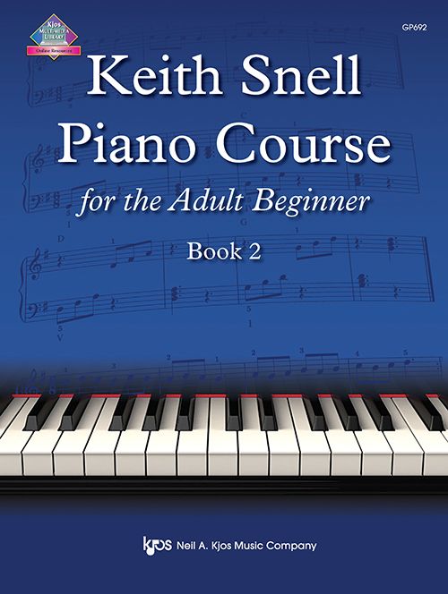 Keith Snell Piano Course for the Adult Beginner Book 2