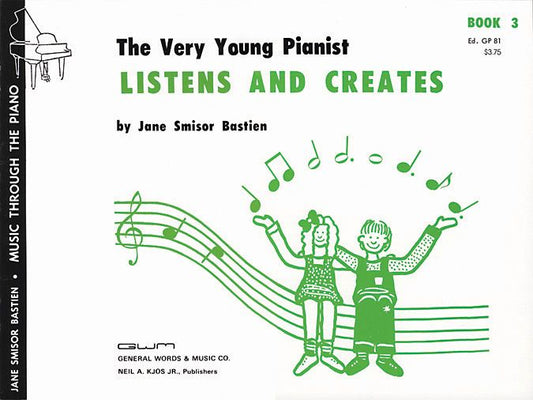 The Very Young Pianist Listens And Creates - Book 3