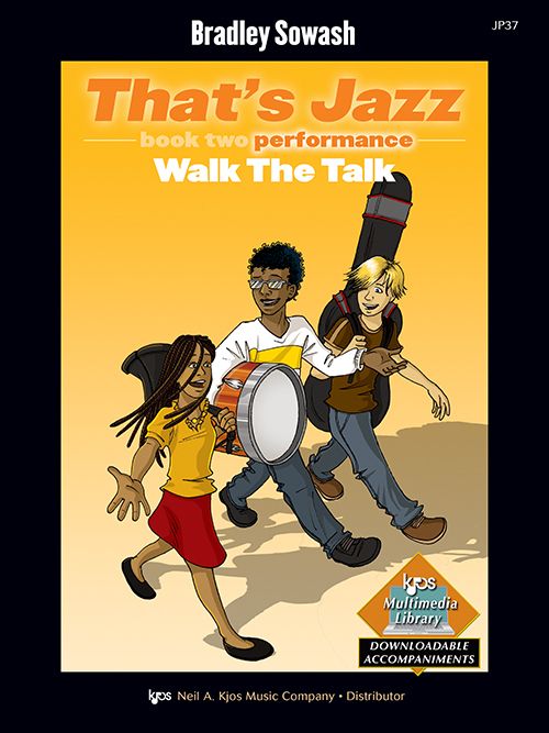 That's Jazz Performance, Book 2: Walk the Talk