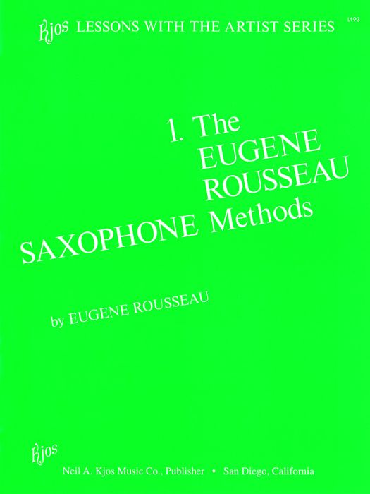 Eugene Rousseau Saxophone Method Book 1