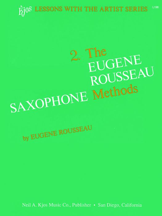 Eugene Rousseau Saxophone Method, Book 2