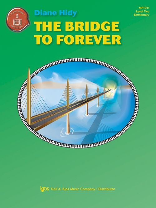 Bridge to Forever, The