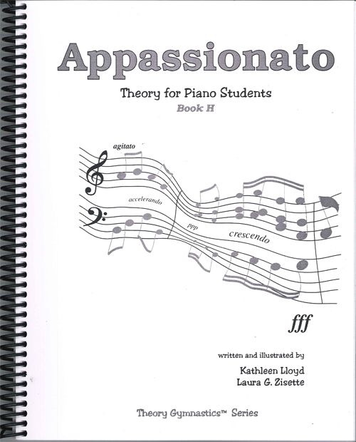 Theory Gymnastics for Teens & Adults: Appassionato