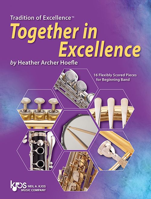 Tradition of Excellence: Together In Excellence - Conductor Score