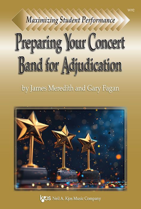 Maximizing Student Performance: Preparing Your Concert Band for Adjudication