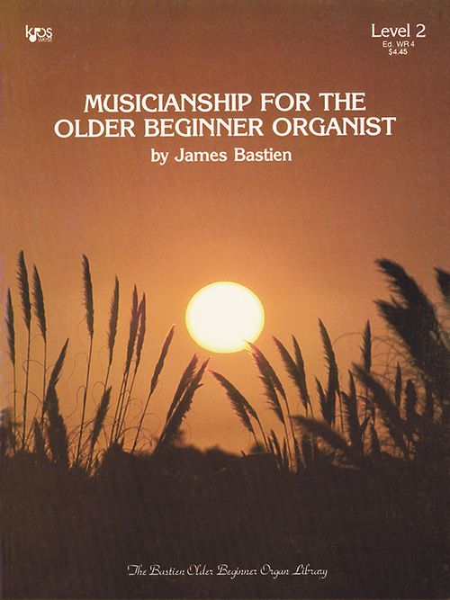 Musicianship For The Older Beginnner Organ, 2